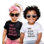 Eat Sleep VBS Repeat - VBS Matching Shirts