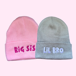 BIG BRO LIL SIS - Brother Sister Matching Beanies