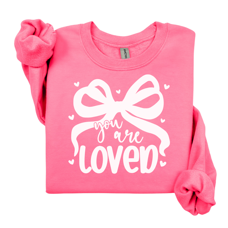 You Are Loved Sweatshirt