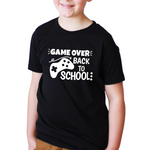 Game Over- Videogame Personalized Back To School Shirt For Kids