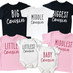 BIGGEST TO LITTLEST COUSIN - Cousin Crew Shirts