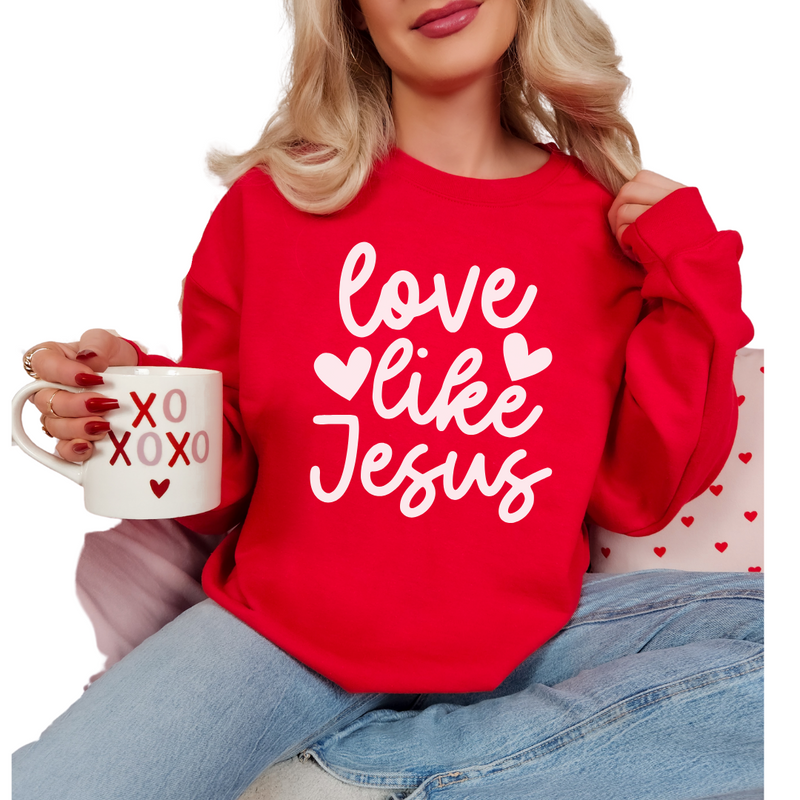 Love Like Jesus Sweatshirt