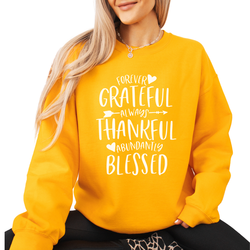 Forever Thankful Sweatshirt