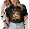 I Will Praise Him in Every Season - Floral - Christian Fall Shirt