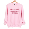 Chasing Babies & Jesus - Mom Sweatshirt