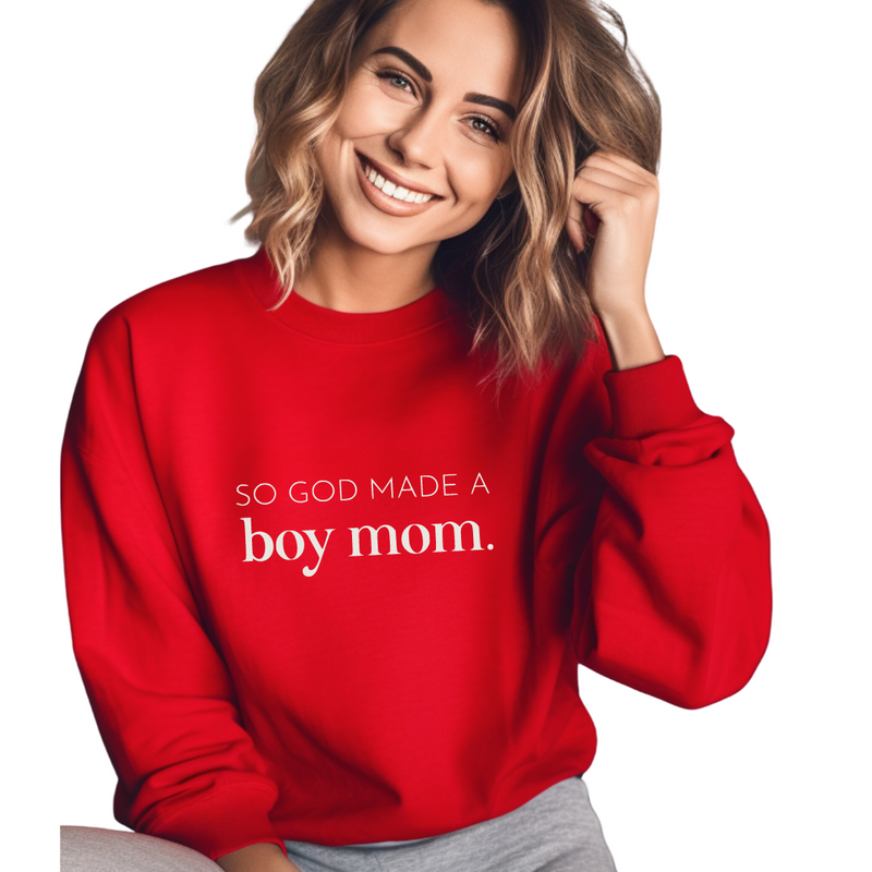 So God Made a Boy Mom - Mom Sweatshirt