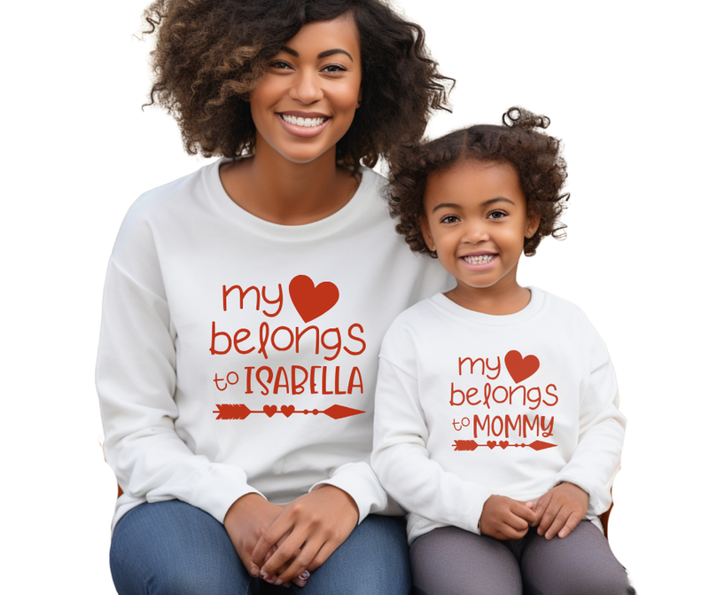 My Heart Belongs To - Mommy and Me Valentine's Day Sweatshirt