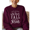 Just A Girl Who Loves Jesus and Fall Sweatshirt