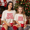 Merry After Coffee Merry After Snacks Shirts — Funny Mommy & Me Matching Christmas Outfits