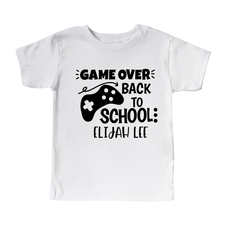 Game Over- Videogame Personalized Back To School Shirt For Kids