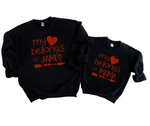 My Heart Belongs To - Mommy and Me Valentine's Day Sweatshirt