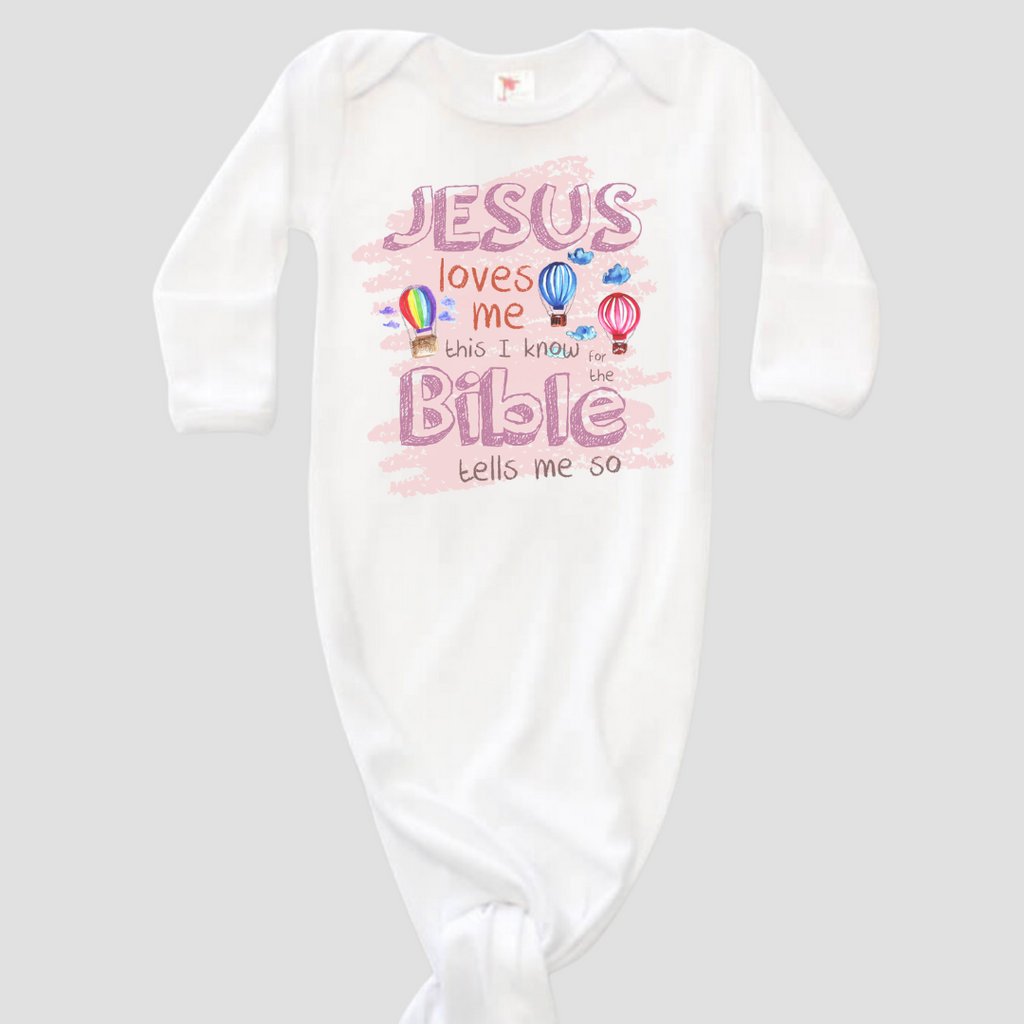 Jesus Loves Me - GIRL - Baby Knotted Gown
