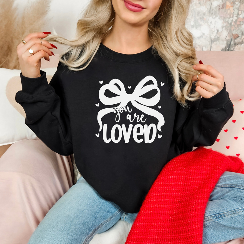 You Are Loved Sweatshirt