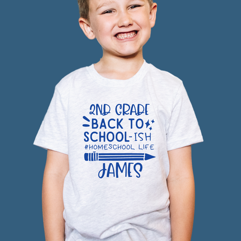 Back to School-ish - Homeschool Shirt For Kids