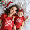 Merry After Coffee Merry After Snacks Shirts — Funny Mommy & Me Matching Christmas Outfits