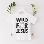 WILD FOR JESUS - Short Sleeve T-Shirt in White