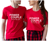 POWER COUPLE - Couple Shirts