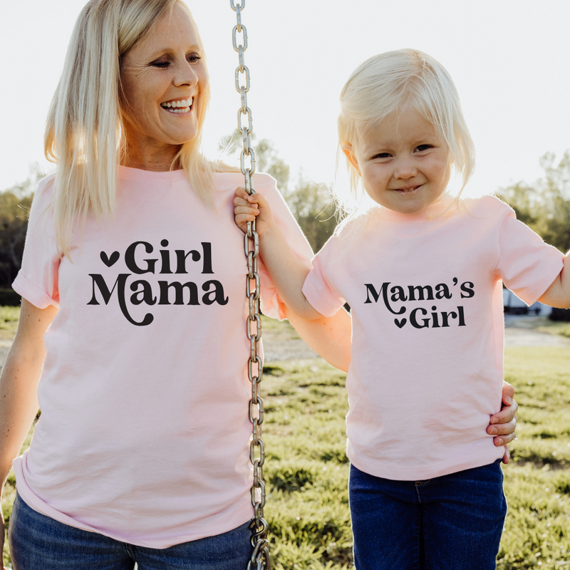 Girl Mama And Mama's Girl - Mommy and Me Matching Shirts