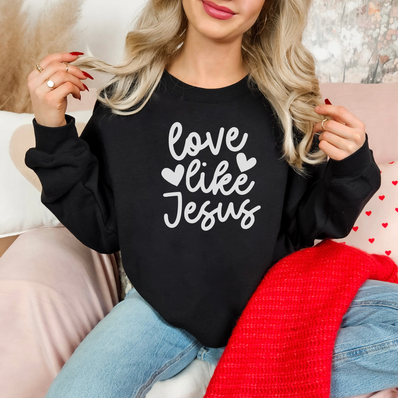 Love Like Jesus Sweatshirt