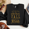 Just A Girl Who Loves Jesus and Fall Sweatshirt