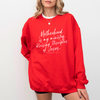 Motherhood Is My Ministry Raising Disciples Of Jesus - Mom Sweatshirt