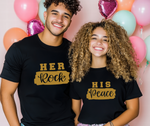 HER ROCK HIS PEACE - Couple Shirts