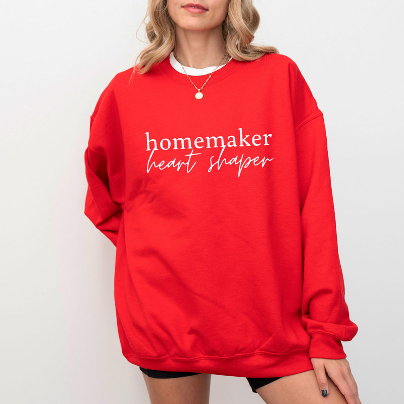 Homemaker Heart Shaper - Mom Sweatshirt