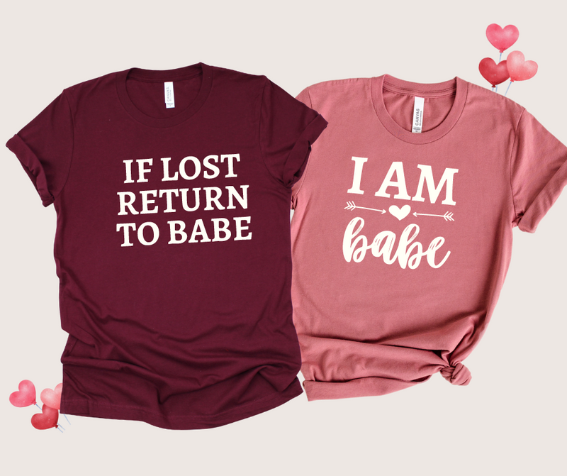 IF LOST RETURN TO BABE- Couple Shirts
