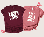 THE BOSS AND THE REAL BOSS- Couple Shirts