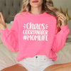 Chaos Coordinator - Mom Sweatshirt