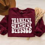 Thankful Grateful Blessed  Sweatshirt