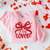 You Are Loved Sweatshirt