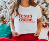 Jesus is The reason For The Season Tee - Salt and Light Boutique