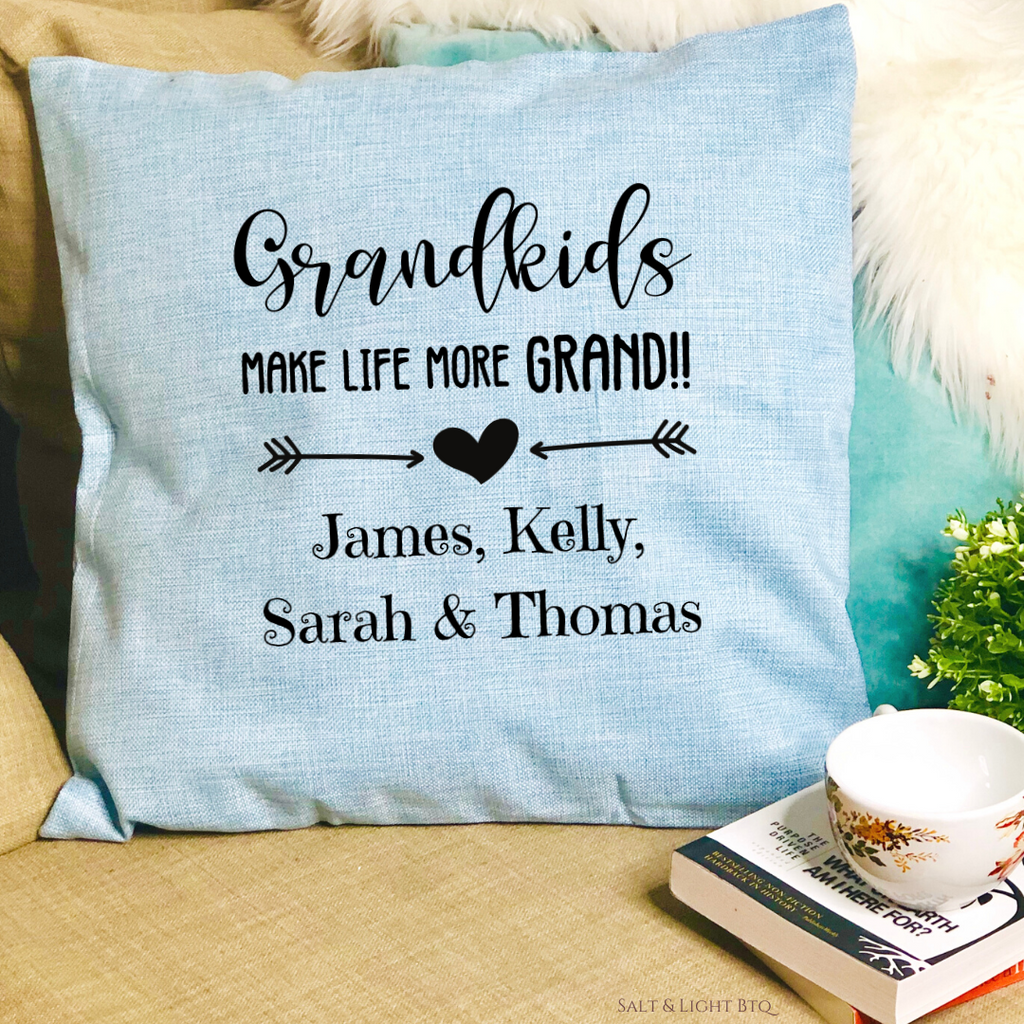Grandkids make life more Grand Pillow - Salt and Light Boutique