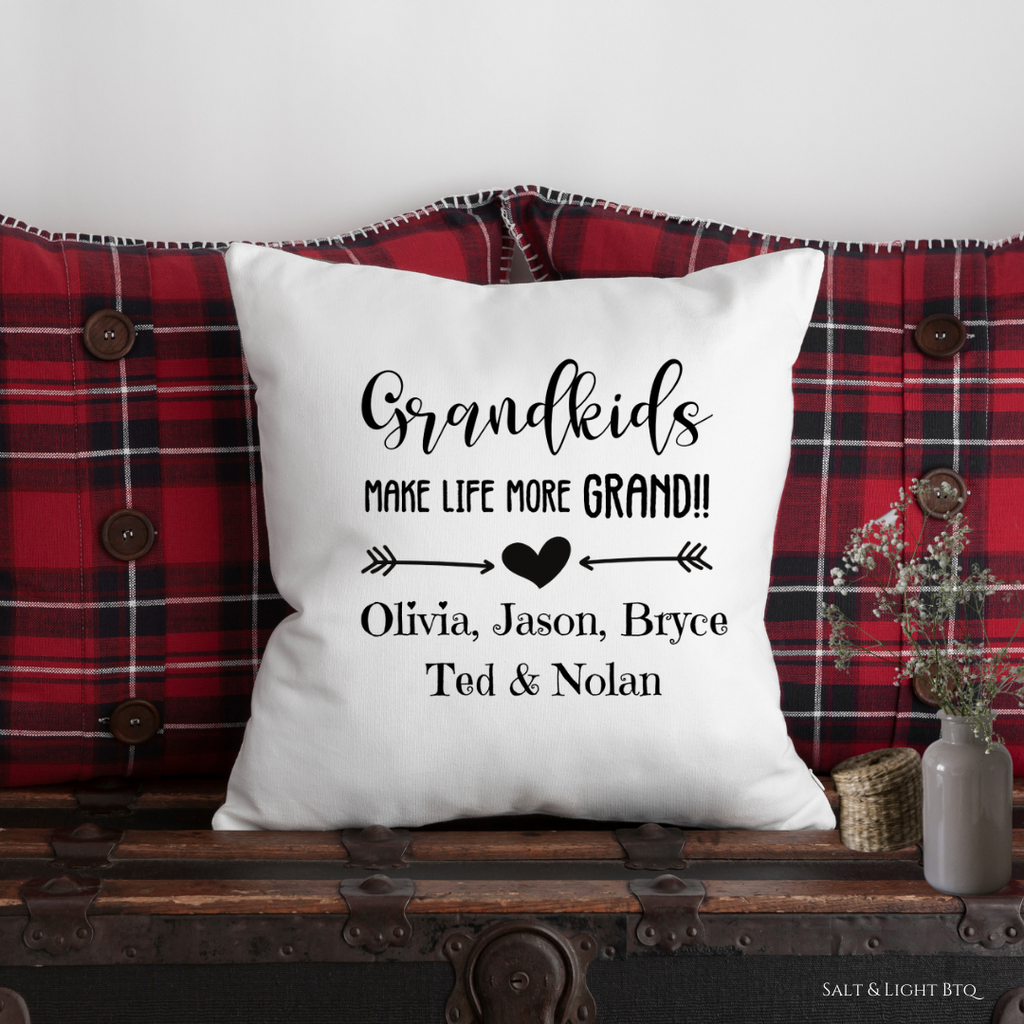Grandkids make life more Grand Pillow - Salt and Light Boutique