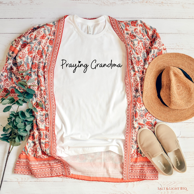 Praying Grandma Shirt - Salt and Light Boutique