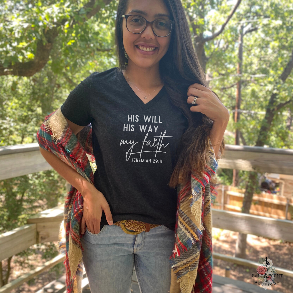 HIS WAY HIS WILL MY FAITH JEREMIAH 29:11 FALL WOMEN'S VNECK - Salt and Light Boutique