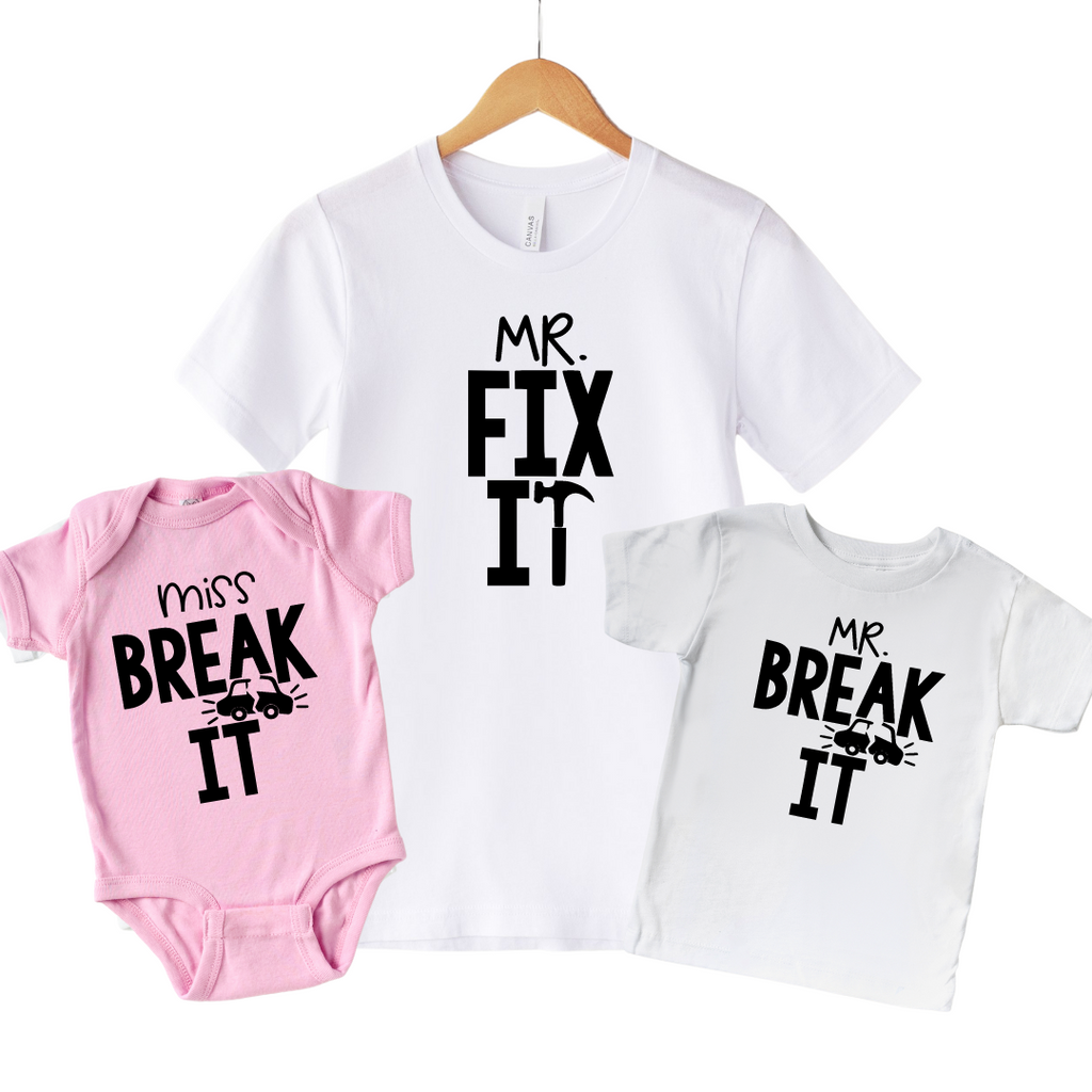 Fix It Break It Daddy and Me Matching Shirts for Dad and Baby - SLB