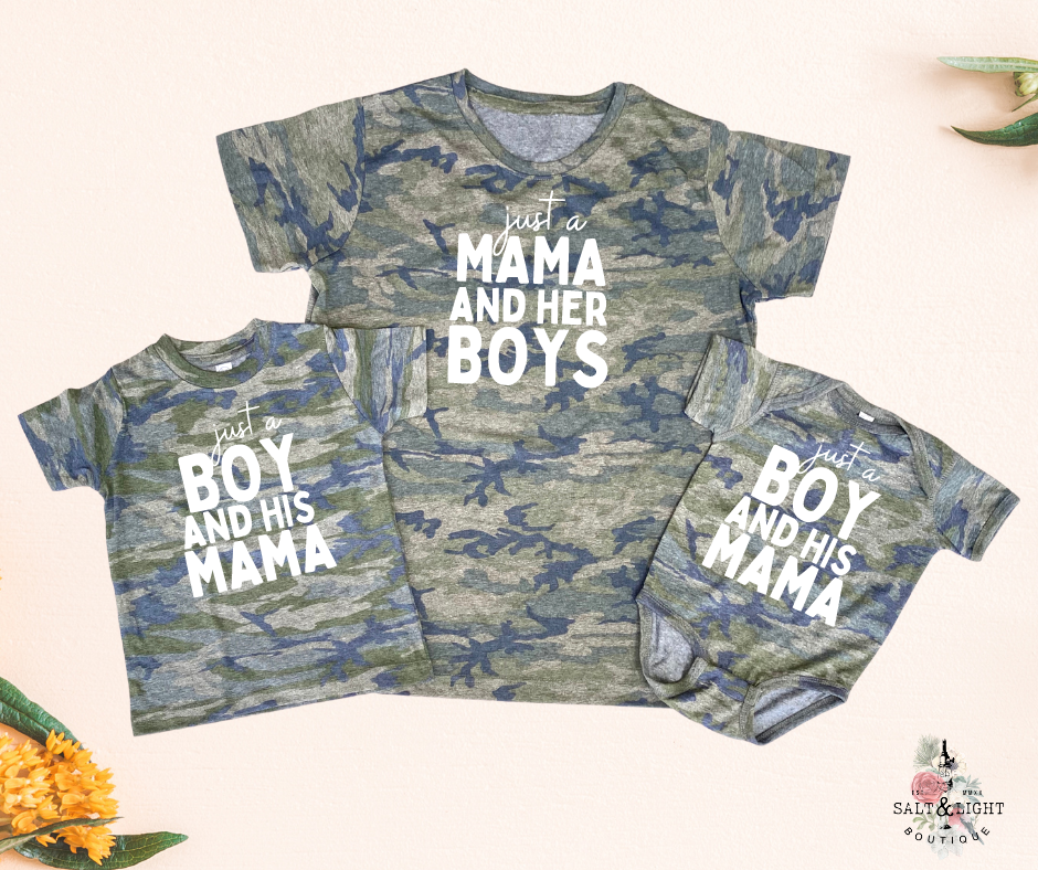 Mom and Baby Boy Matching Shirts | Just a Mama and her Boys - CAMO LIMITED EDITION - Salt and Light Boutique