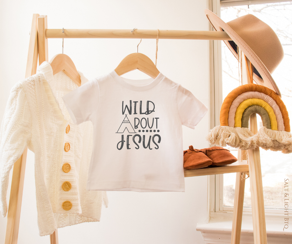 Wild about Jesus Toddler Tee. Toddler Christian Shirts: Boy & Girl Clothing | Salt & Light Boutique