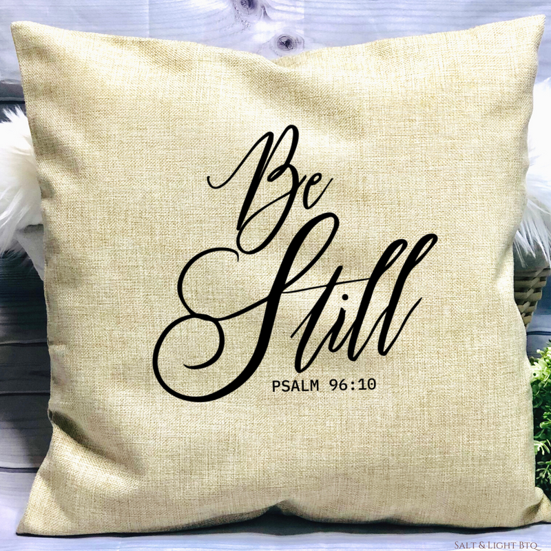 Be Still Christian Pillow | Colored Pillows - Salt and Light Boutique