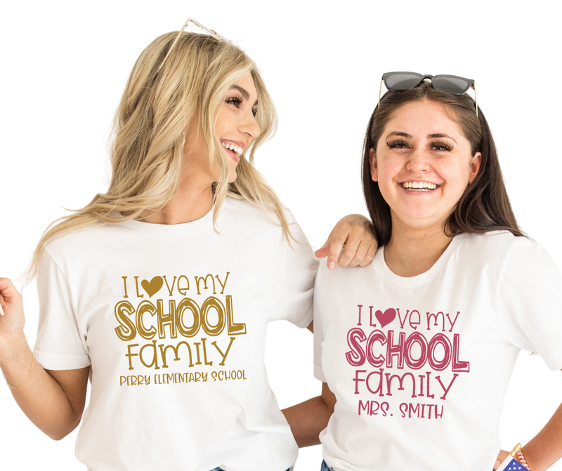 Love My School Family Teacher Shirts  - Salt and Light Btq