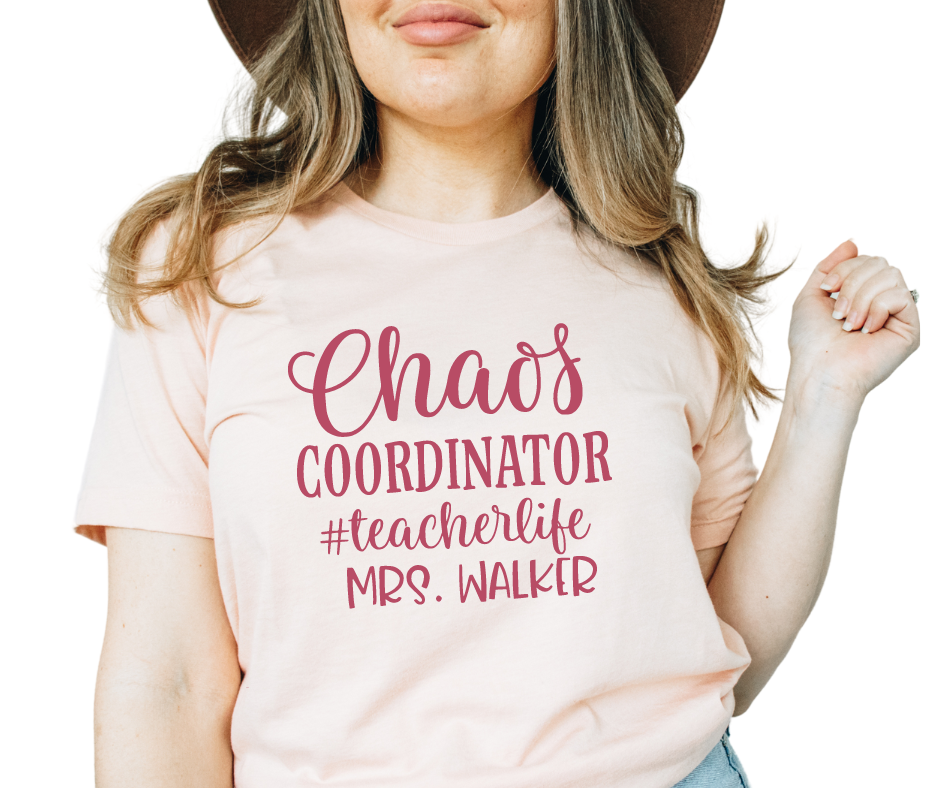 Chaos Coordinator Teacher Shirt   - Salt and Light Btq