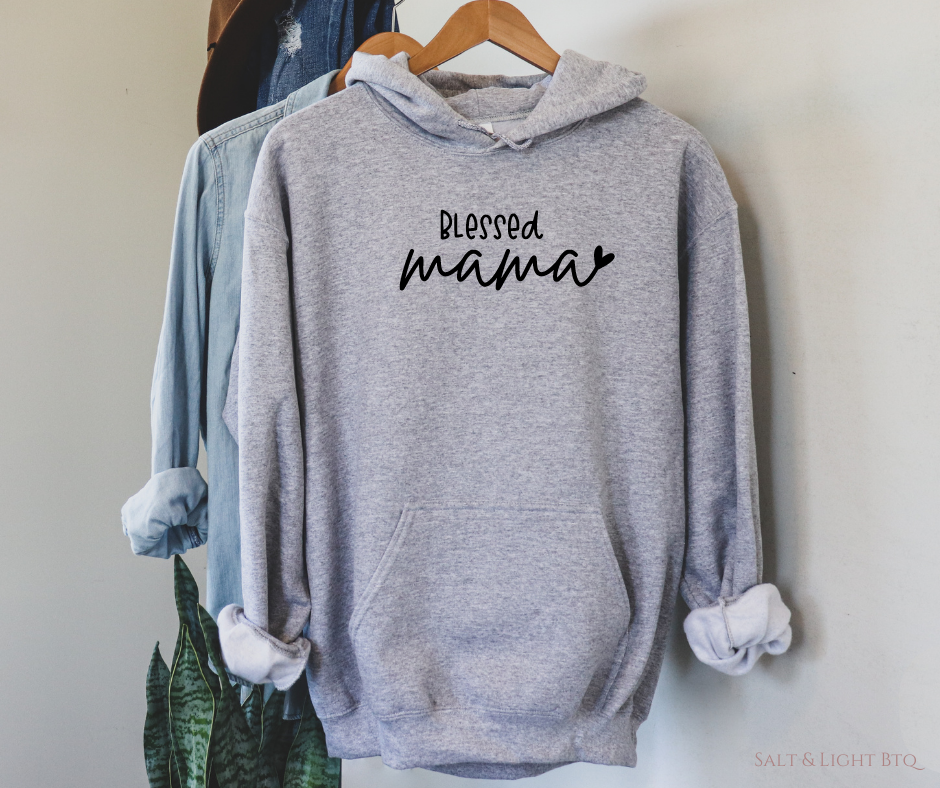 Blessed Mama Hoodie - Salt and Light Boutique