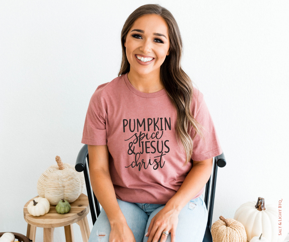 Pumpkin Spice Jesus Christ Christian Shirts - Salt and Light Boutique