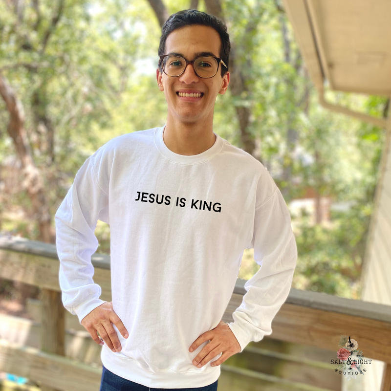 JESUS IS KING MEN'S SWEATSHIRT - Salt and Light Boutique