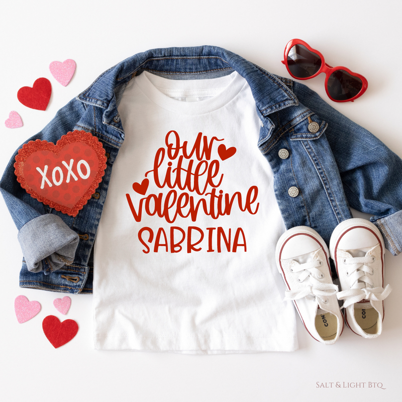Our Little Valentine Kids Shirt - Valentine Personalized