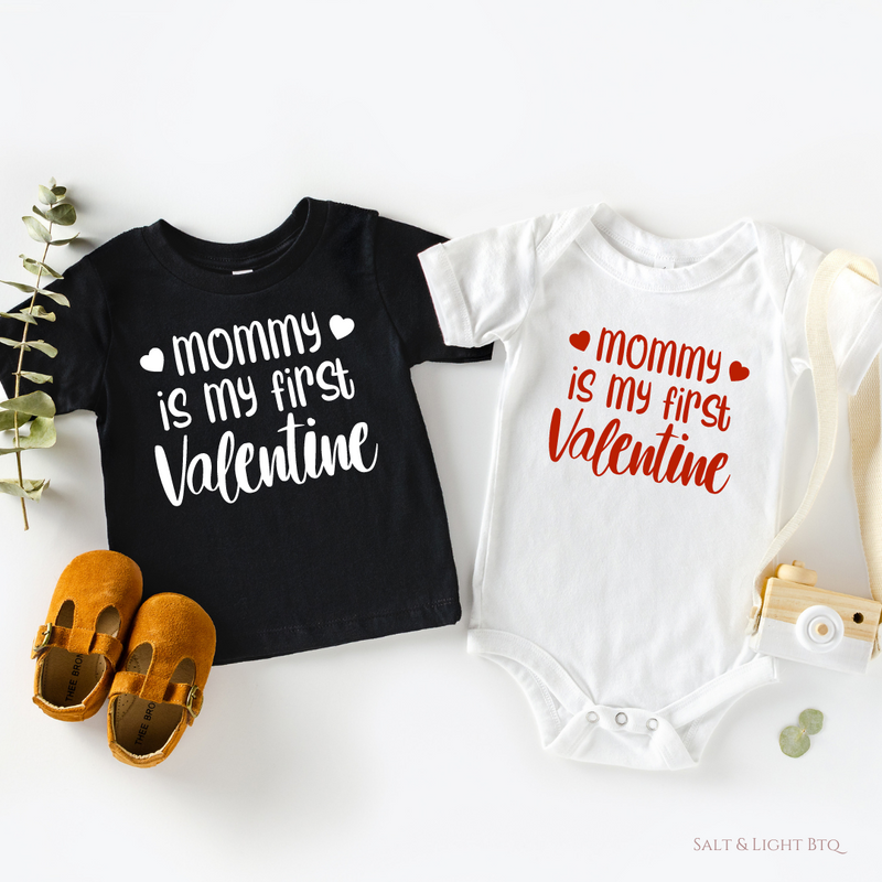 Mommy Is My First Valentine Kids Shirt
