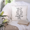 Look for Christ C S Lewis Christian Pillow - Salt and Light Boutique