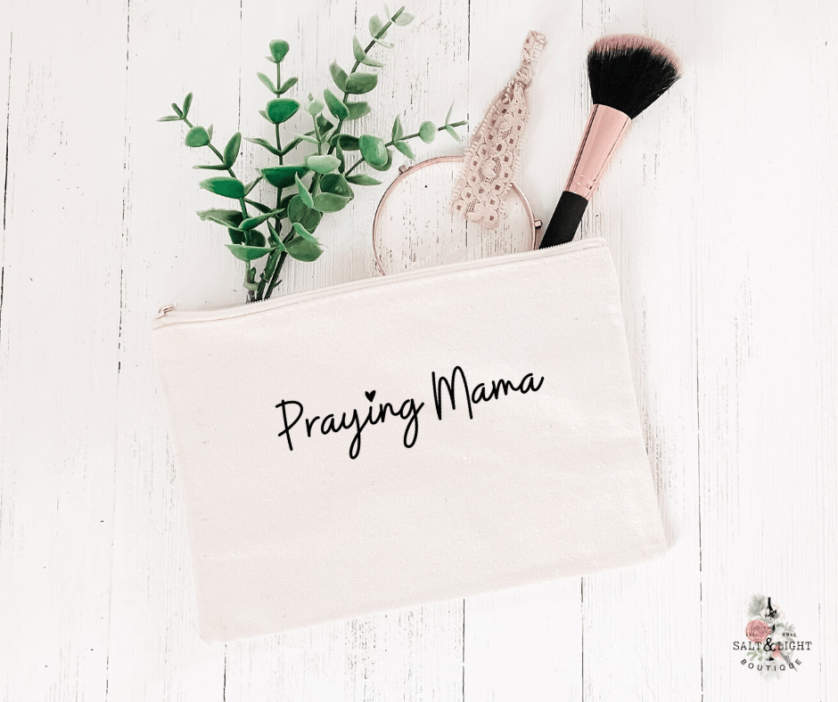 Praying Mama Makeup bag - Salt and Light Boutique